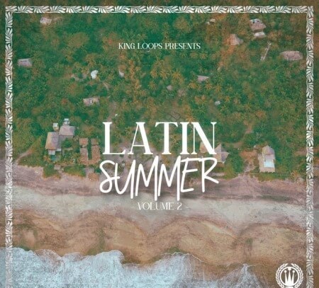 King Loops Latin Summer Volume 2 WAV MiDi